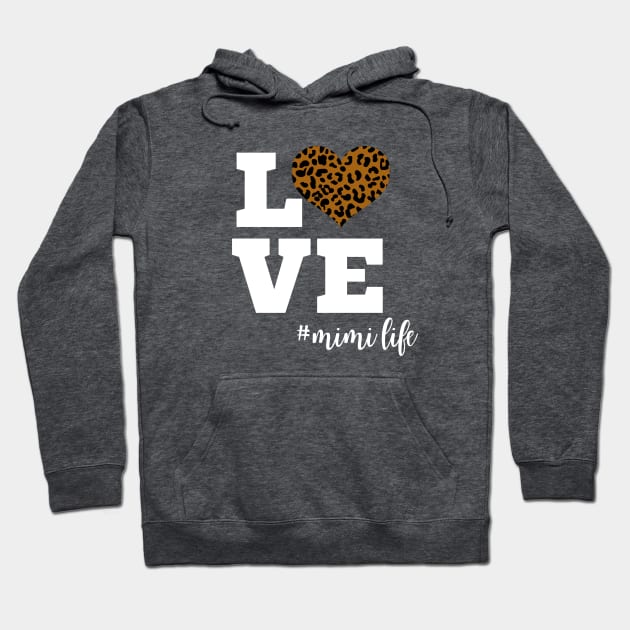 Love Mimi Life Leopard Print Heart Hoodie by Hello Sunshine